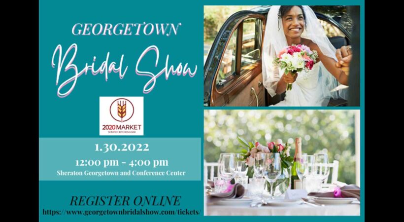 Georgetown Bridal Show January 30, 2022